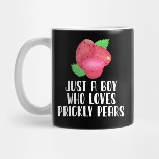 Just A Boy Who Loves Prickly pears Mug